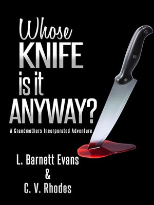 cover image of Whose Knife Is It Anyway?